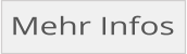 Mehr Infos